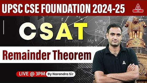 Remainder Theorem For UPSC CSAT 2024 Math
