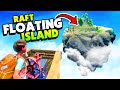 Building a FLYING Raft To Travel To FLOATING ISLANDS In The Sky - Raft Mods