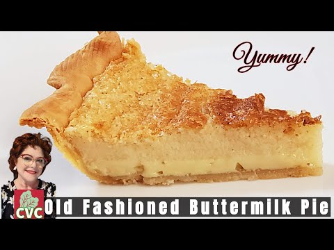 How We Make Buttermilk Pie, Best Old Fashioned Southern Cooks!