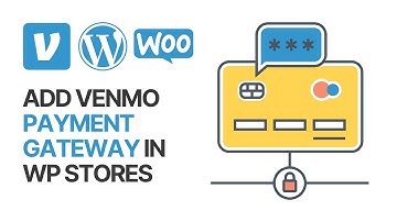 How to Add Venmo Payment Gateway in WordPress & WooCommerce For Free?