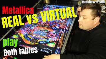 REAL vs VIRTUAL   METALLICA  PINBALL game play