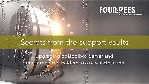 Upgrading pdfToolbox Server and transferring Hot Folders to a new installation