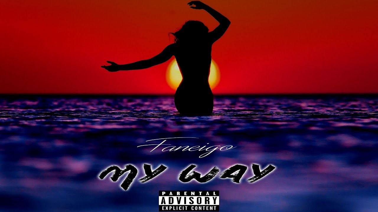 Watch Faneigo - "My Way" (Feat. LVfrom CLE) (Official Audio) on YouTube