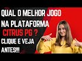 QUAL O MELHOR JOGO NA PLATAFORMA CÍTRUS PG ? PLATAFORMA CÍTRUS PG PAGA MESMO ? 🤩