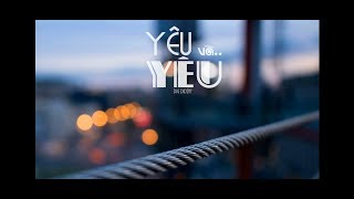 YÊU VÀ YÊU (ERIK) | COVER | DIG DIDZAY