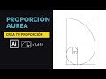 Crea tu proporción áurea | adobe illustrator