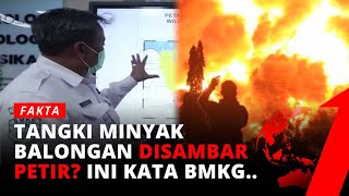 Download lagu Petir 'Tersangka' Ledakan Kilang Balongan? BMKG Bongkar Habis-habisan | Fakta tvOne