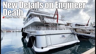 Details Emerge of Fatal Accident onboard Superyacht | SY News Ep302