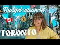 Le budget  prvoir pour 2 semaines de vacances  toronto canada