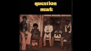 Video thumbnail of "Question Mark - Freaking Out (NGR 1977)"