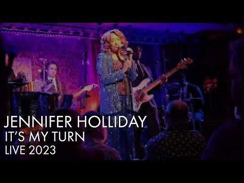 Jennifer Holliday | It's My Turn | Live 2023