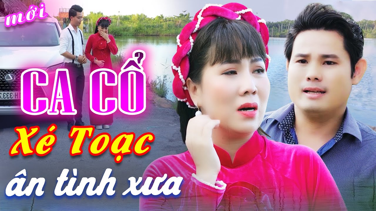 BUỒN XÓT TIM Ca Cổ Cải Lương - Thu Vân, Bùi Trung Đẳng Ca Cổ Hơi Dài 1000 Chữ🔥CA CỔ HIỆN ĐẠI HƠI DÀI