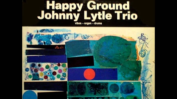 Johnny Lytle - Lela
