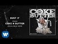 O.T. Genasis - Bust It [Official Audio]