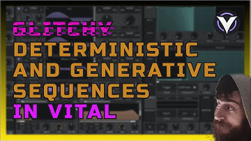 Vital VST Tutorial: How to Make Groovy and Glitchy Sequences in Vital