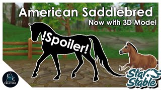 SSO  !SPOILER!  American Saddlebred (WITH 3D Model and Animations)