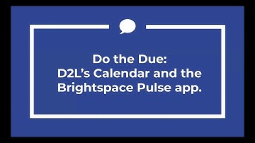 Do the Due: D2L