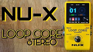 Nu-X Loop Core Stereo looper