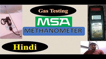 METHANOMETER - HINDI #GAS TESTING VIDEO #DGMS EXAM #ATUL