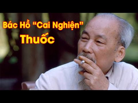 Độc nhất vô nhị cách "cai nghiện" thuốc lá chỉ có ở Bác Hồ