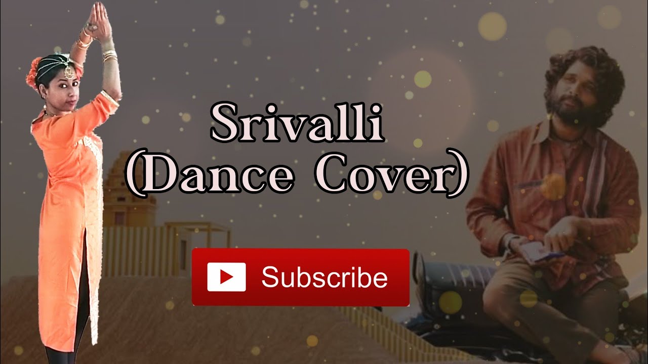 Srivalli Classical Version||Pushpa Movie||Dance and Choreography by Roshni Daniel||GracefulMoves