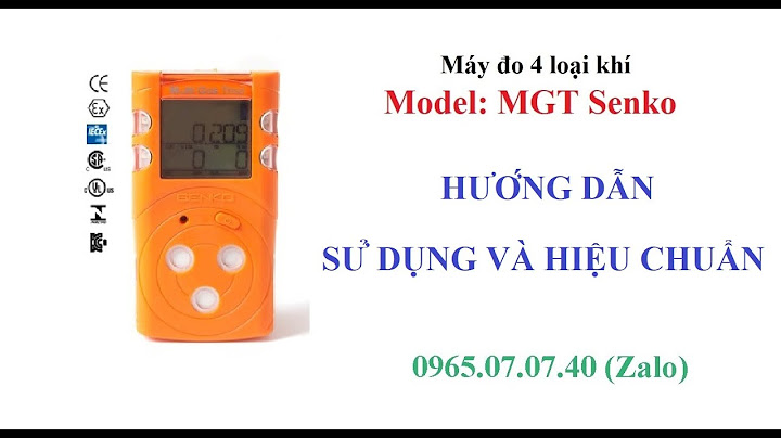 Hướng dẫn máy đo khí cầm tay senko mgt-p