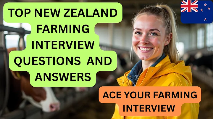 Top New Zealand Farming Interview Questions and Answers | Prepare Like a Pro