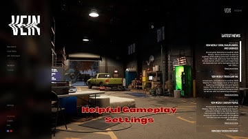 Helpful Gameplay Settings - Vein