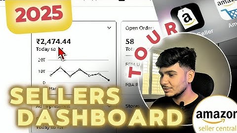 Amazon Seller Dashboard Full Tutorial 2025 🔥 | Step-by-Step Guide in Hindi 🚀 #amazonseller