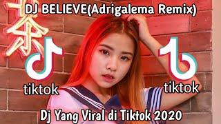 Dj Believe Adrigalema Remix Viral Tahun 2020 Full Bass