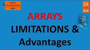 PART 35 C# Advantages & Disadvantages of Arrays