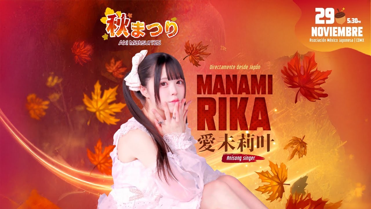 🍁AKI MATSURI’25🍁 RIKA MANAMI “La idol de coletas” 🎀✨
