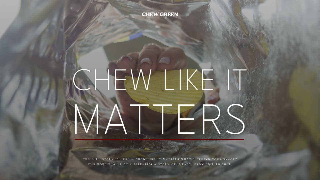 CHEW LIKE IT MATTERS :「CHEW GREEN」