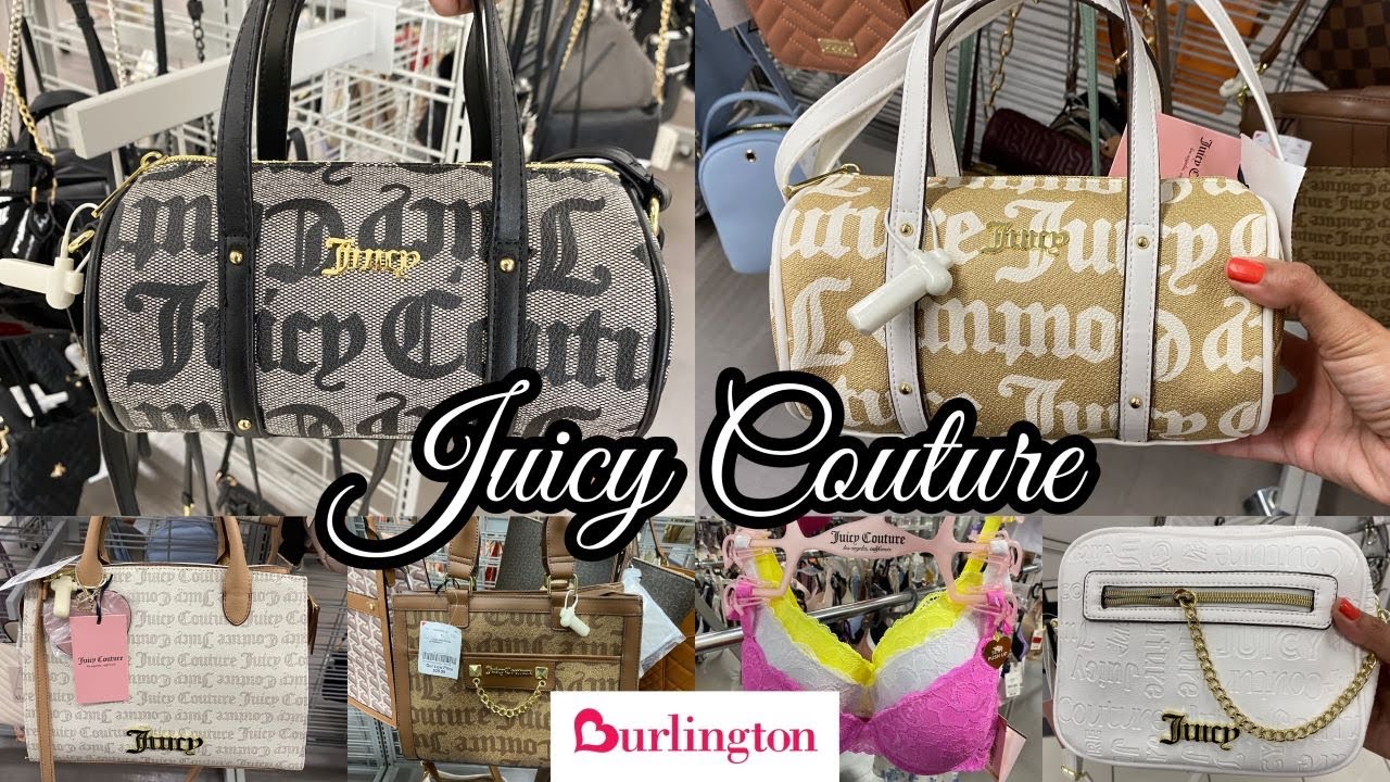 👑💕JUICY COUTURE at BURLINGTON 💕👑Juicy Lovers!💗 YouTube