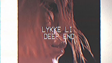 Lykke Li - deep end (Lyric Video)