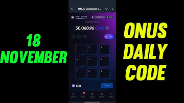 Onus Daily Code 18 November | Daily Code Onus Tap Tap | ONX Daily Code Today