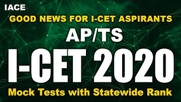 AP/ TS I-CET MOCK TESTS with Explanation and Statewide Rank  | IACE