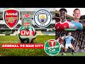 Arsenal Vs Man City Live Stream Carabao Cup Final EFL Football Match Score Commentary Highlights FC Arsenal Vs Man City Live Stream Carabao Cup Final EFL Football Match Score Commentary Highlights FC