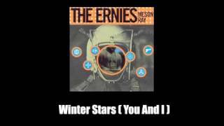 Watch Ernies Winter Stars you And I video