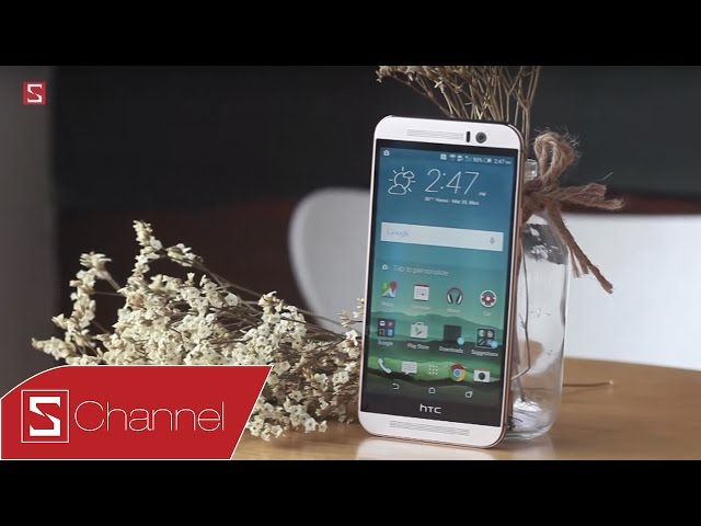 Schannel - Mở hộp HTC One M9 : Bình cũ rượu cũ