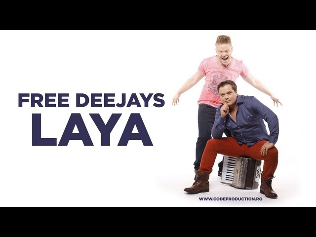 Free Deejays - LaYa (Official Single) class=