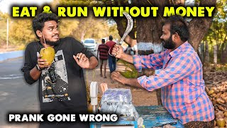 EAT & RUN Without Giving Money Prank @Nellai360