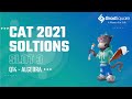 CAT 2021 -  Slot 3 - QA 14 - Algebra  by GradSquare Mentor Mr. Kushal Bohra
