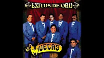 Los Muecas - Exitos De Oro (Disco Completo) Los Muecas - Exitos De Oro (Disco Completo)