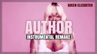 CupcakKe - Author (INSTRUMENTAL REMAKE)