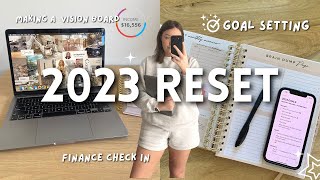 LET'S RESET FOR 2023 ✨ goal planning, vision board + finance update 💰📝