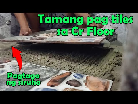 Hot to Install Ceramic tiles for CR Floor  |  Pagtago ng mga siruho