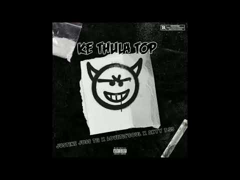 Justine Juss Tii x LoveTic'SouL x Skyy T.53 - Ke ThuLa ToP