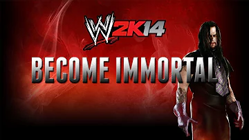 WWE 2K14 debut trailer -- "Become Immortal" (Official)