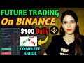 Binance Futures Trading For Beginners 2024 | Binance future trading tutorial | Crypto Manika